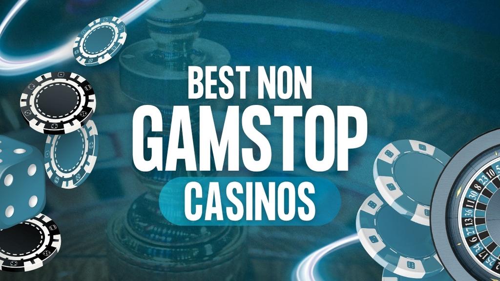 Discover Top Betting Sites Not on Gamstop 1120231111 Discover Top Betting Sites Not on Gamstop 1120231111