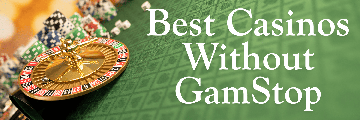 Discovering Casino Sites Not on Gamstop Your Guide to Alternative Gaming